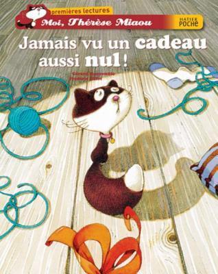 Jamais Vu Un Cadeau Aussi Nul !