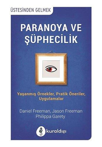 Paranoya ve Süphecilik