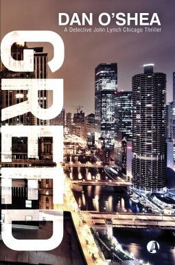 Greed: A Detective John Lynch Thriller