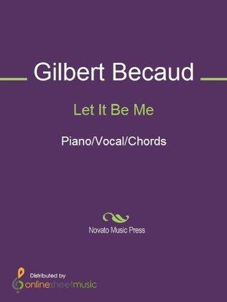 Let It Be Me Sheet Music