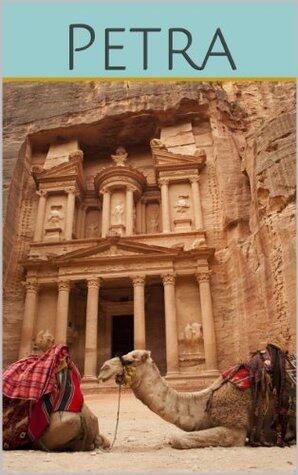 Petra: History, Travel Guide, and Pictures