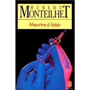 Meurtre a loisir