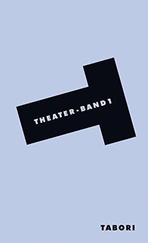 George Tabori | Theater: Band 1