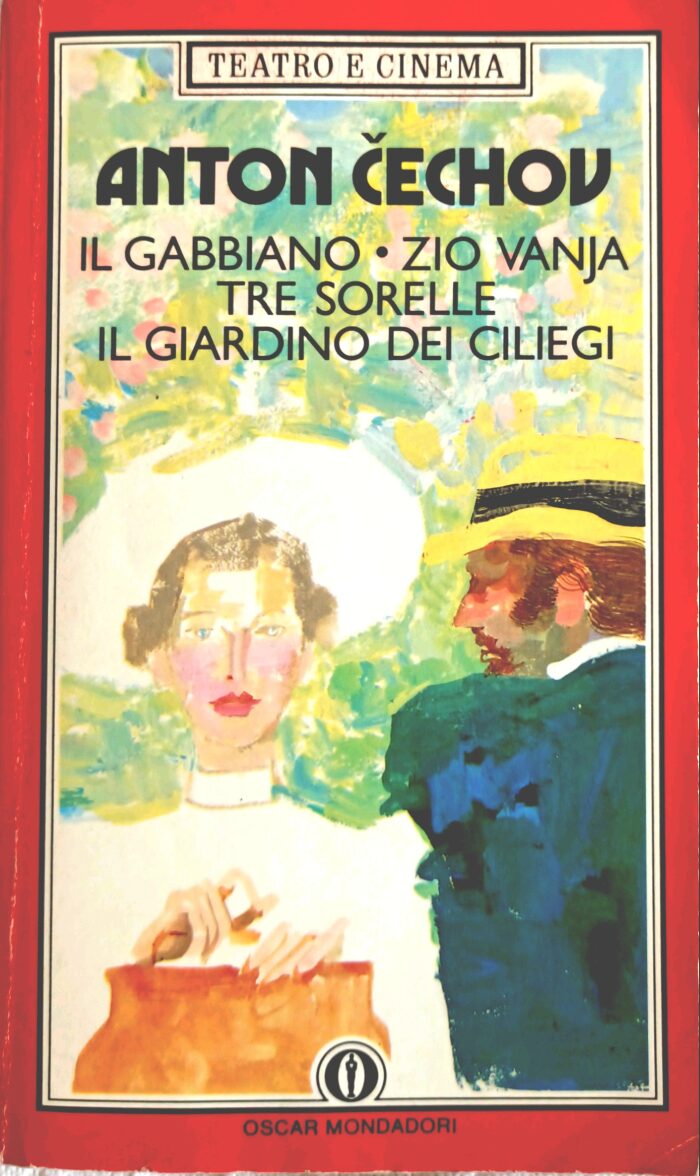 Il gabbiano - Zio Vanja - Tre sorelle - Il giardino dei ciliegi