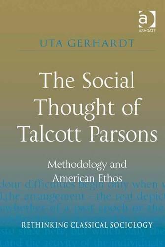 The Social Thought of Talcott Parsons