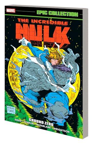 Incredible Hulk Epic Collection Vol. 15: Ground Zero
