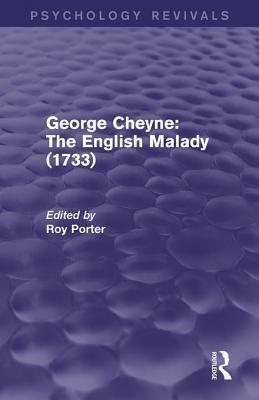 George Cheyne: The English Malady