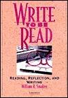 Write to be Read Student's book: Reading, Reflection, and Writing