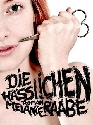 Die Hässlichen
