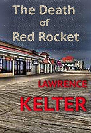 The Death of Red Rocket