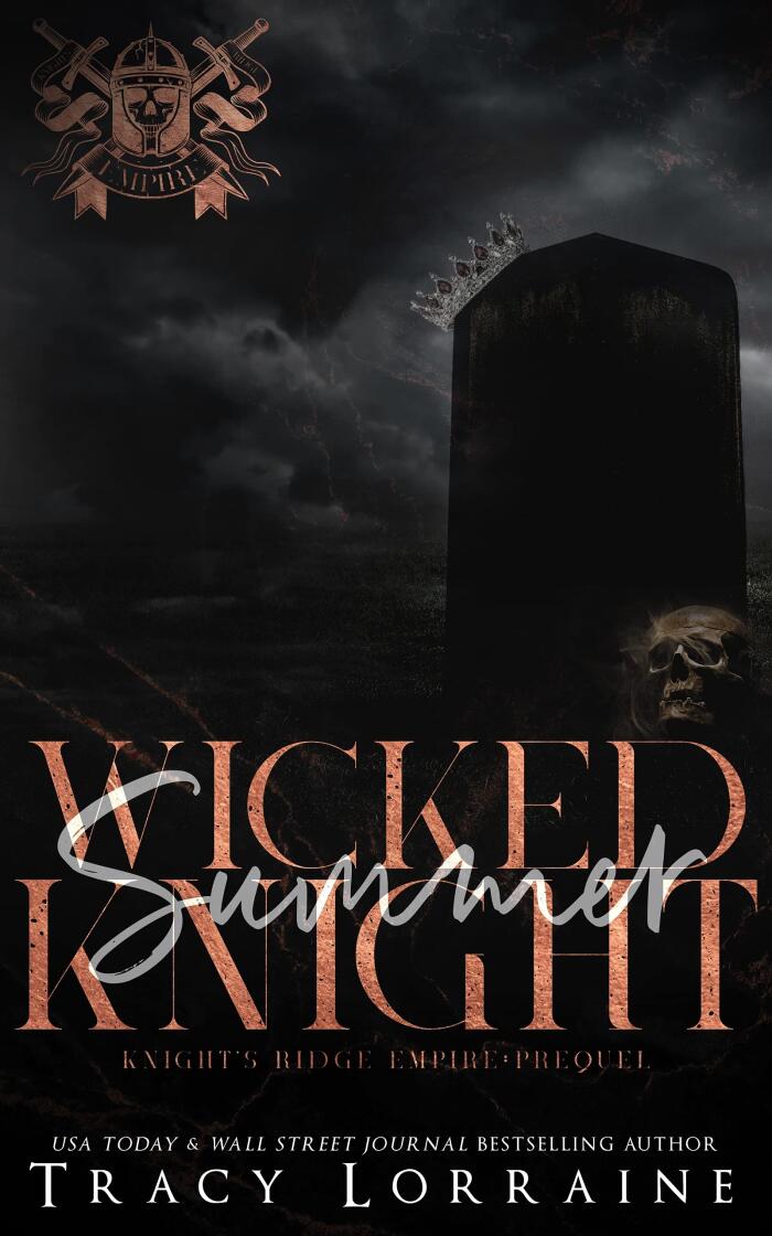 Knight's Ridge Empire: Wicked Trilogy