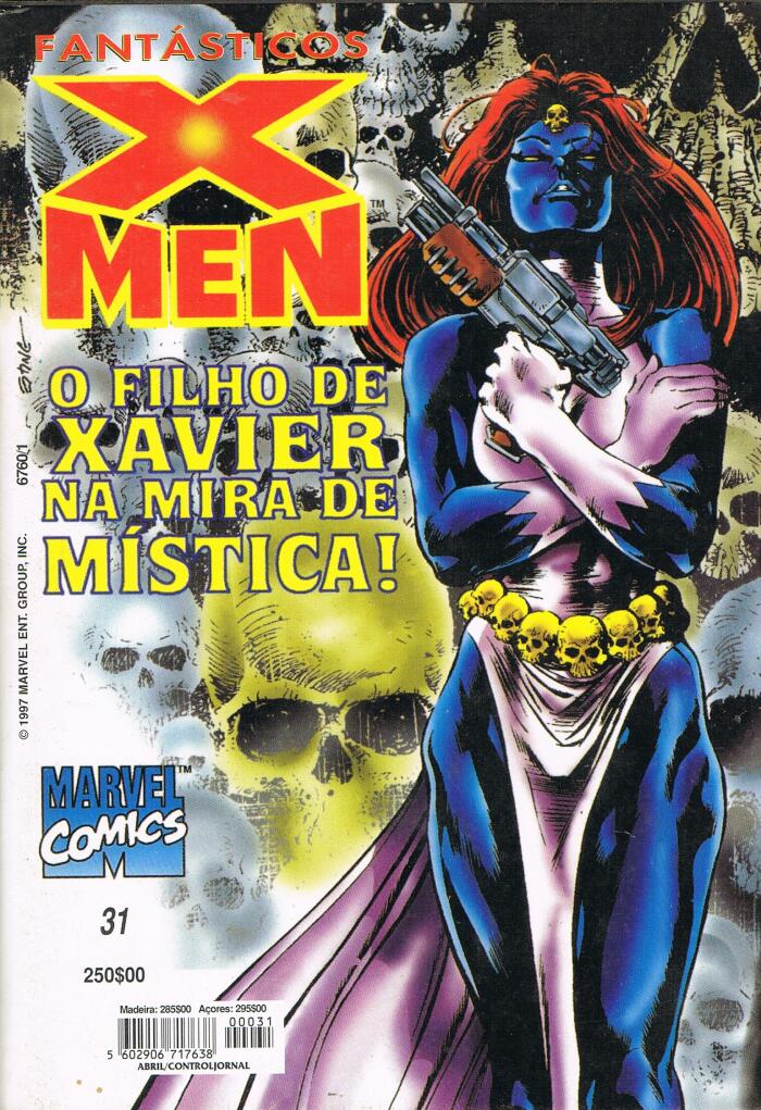 Fantásticos X-Men n° 31 - O Filho de Xavier na Mira de Mística!