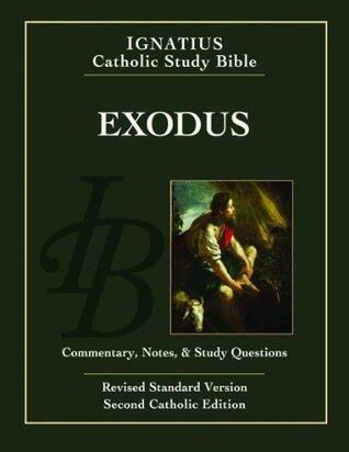 Exodus: Ignatius Catholic Study Bible