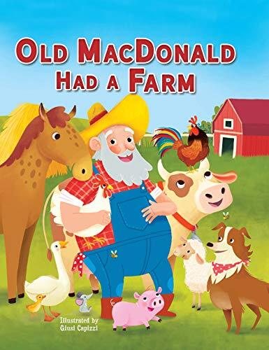 Old MacDonald Had a Farm (Children's Padded Board Book) - Classic Sing-Along Farm Tale