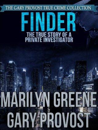 Finder: The True Story of a Private Investigator
