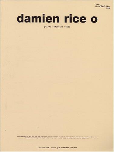 Damien Rice: O (Guitar TAB/Vocal)