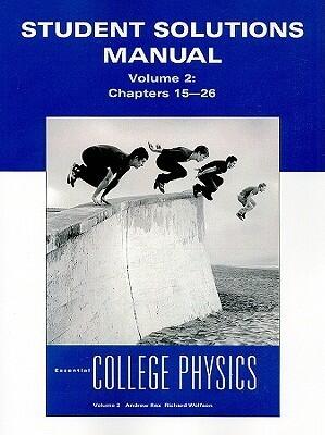 Student Solutions Manual for Essential College Physics (Volume 2)