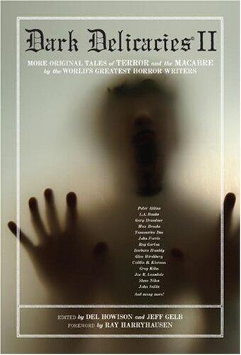 Dark Delicacies II