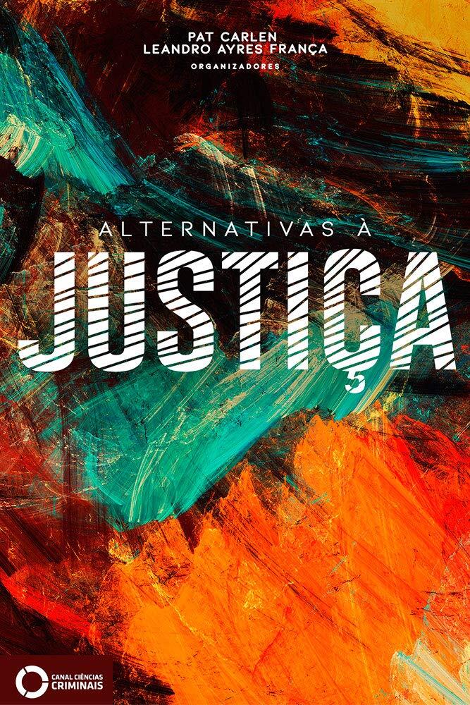 Alternativas à justiça