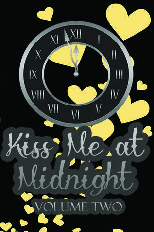 Kiss Me at Midnight, Volume 2