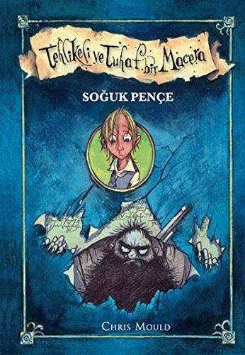 Tehlikeli ve Tuhaf Bir Macera - Soguk Pence