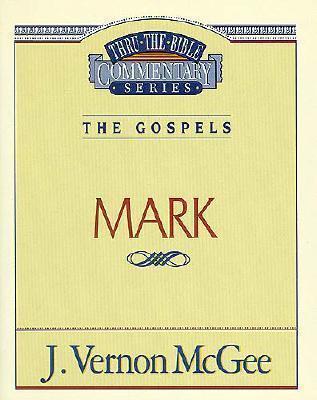 Thru the Bible Vol. 36: The Gospels (Mark)