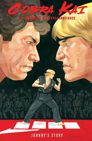 Cobra Kai: The Karate Kid Saga Continues
