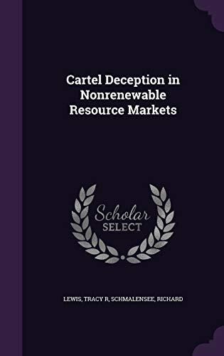 Cartel Deception in Nonrenewable Resource Markets