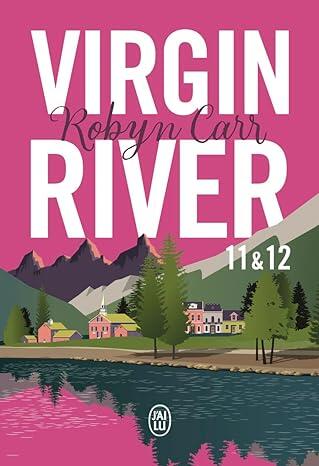 Virgin River, Tome 11 & Tome 12