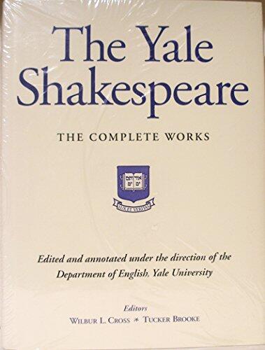 The Yale Shakespeare: The Tragedy of King Richard II