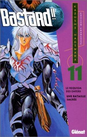 Bastard ! !, tome 11 : Le Requiem des enfers - une bataille sacrée