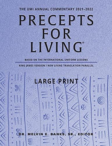 Precepts for Living: The UMI Annual Bible Commentary 2021-2022 (Large Print)