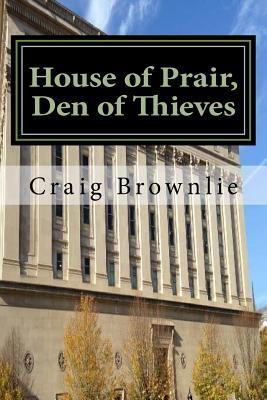 House of Prair, Den of Thieves (Morgan Prair Mysteries)