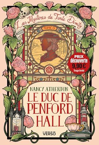 Le Duc de Penford Hall (Opération prix découverte): Les Mystères de Tante Dimity, t. 0