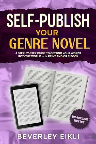 Self-publish Your Genre Novel: "How-to Self-Publish..."