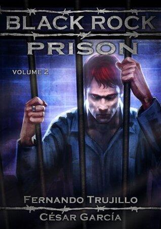 Black Rock Prison. Volume 2