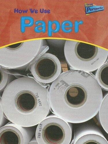 How We Use Paper