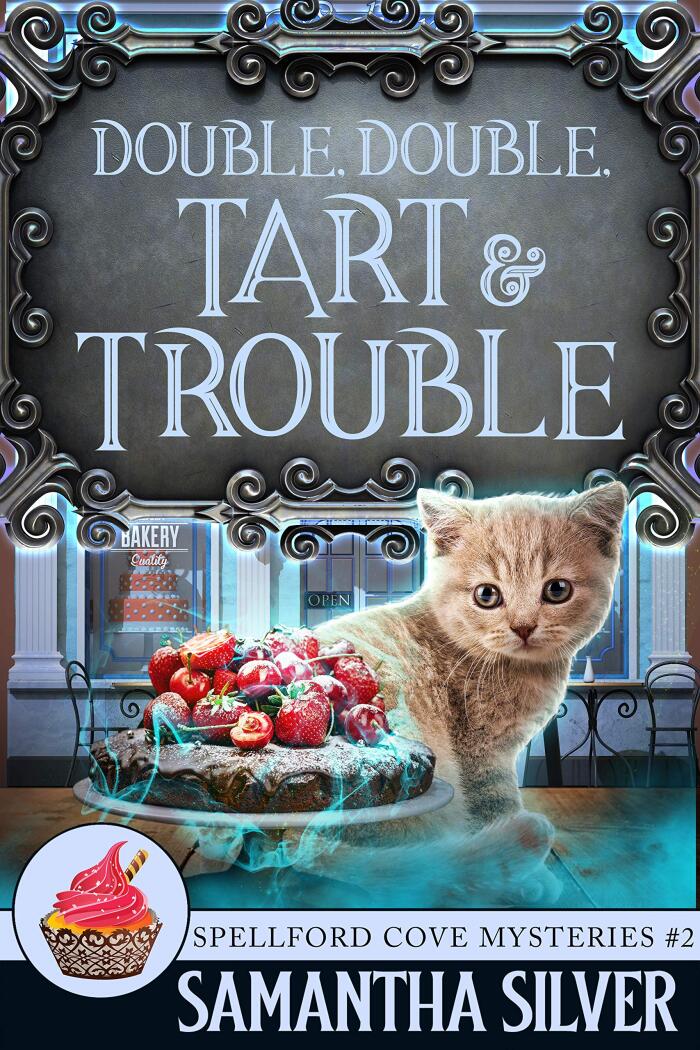 Double, Double, Tart and Trouble