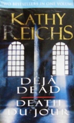 Déjà Dead / Death du Jour