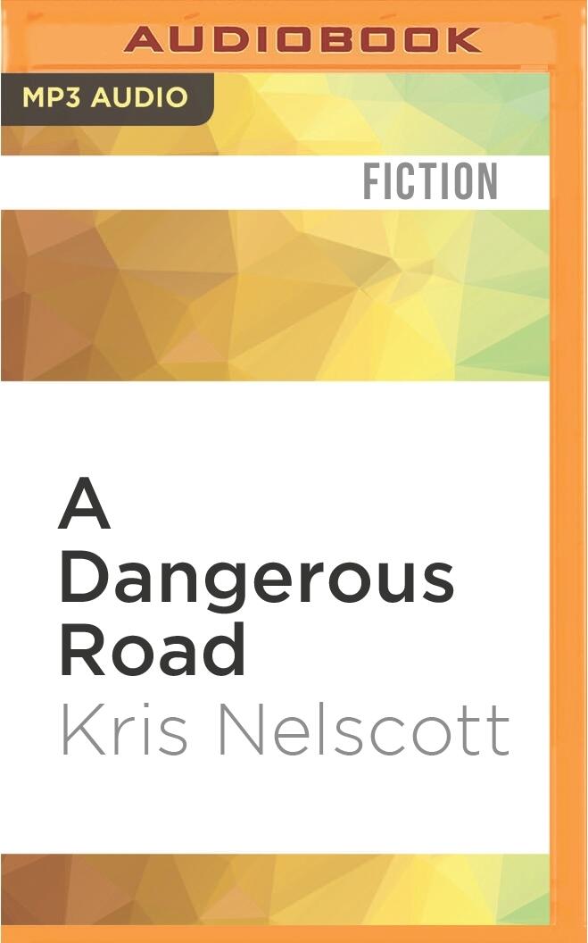 Dangerous Road, A