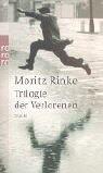 Trilogie der Verlorenen. Stücke.