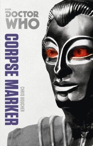 Doctor Who: Corpse Marker: The Monster Collection Edition