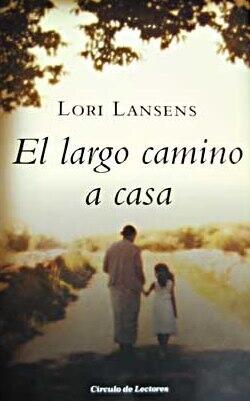 El largo camino a casa