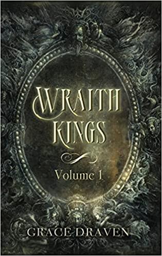 Wraith Kings: Volume 1