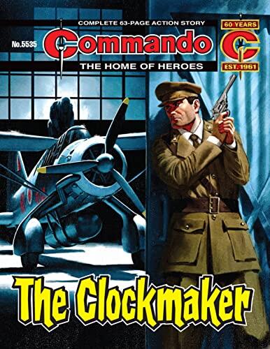 Commando #5535: The Clockmaker