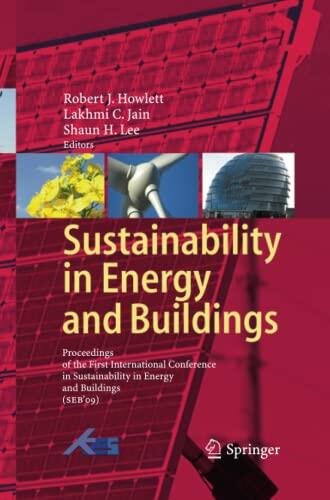 Sustainability in Energy and Buildings: Proceedings of the International Conference in Sustainability in Energy and Buildings