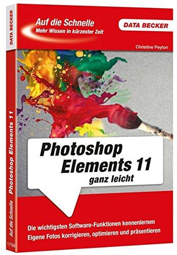 Auf die Schnelle Photoshop Elements 11