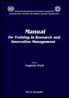 Manual for Training in Research and Innovation Management - Proceedings of the Second International Course on Research and Innovation Management