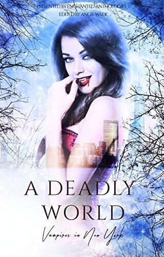 A Deadly World: Vampires in New York
