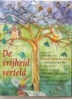 De vrijheid vertelt